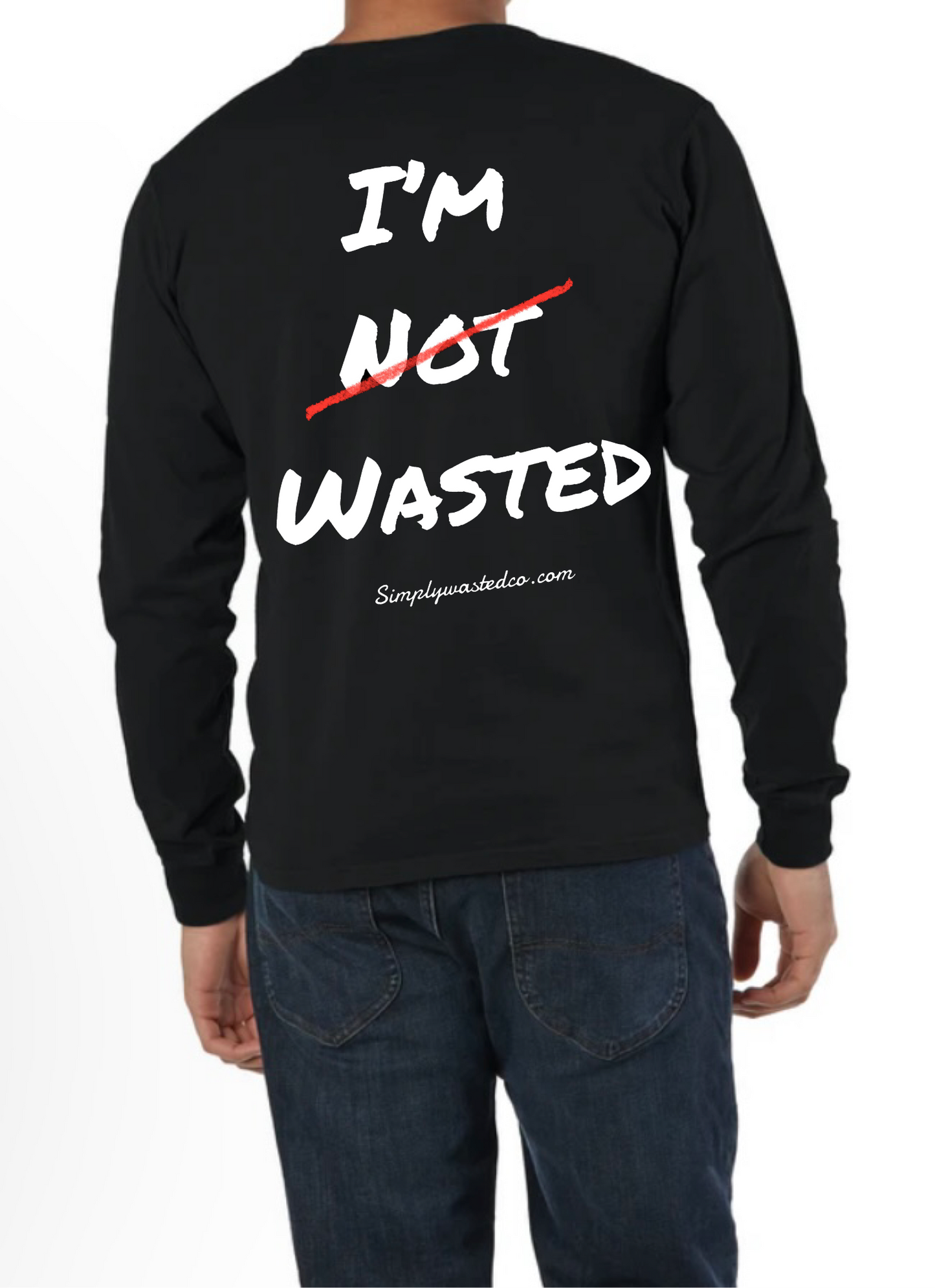 I’m "NOT" Wasted Crew Neck (Champion)